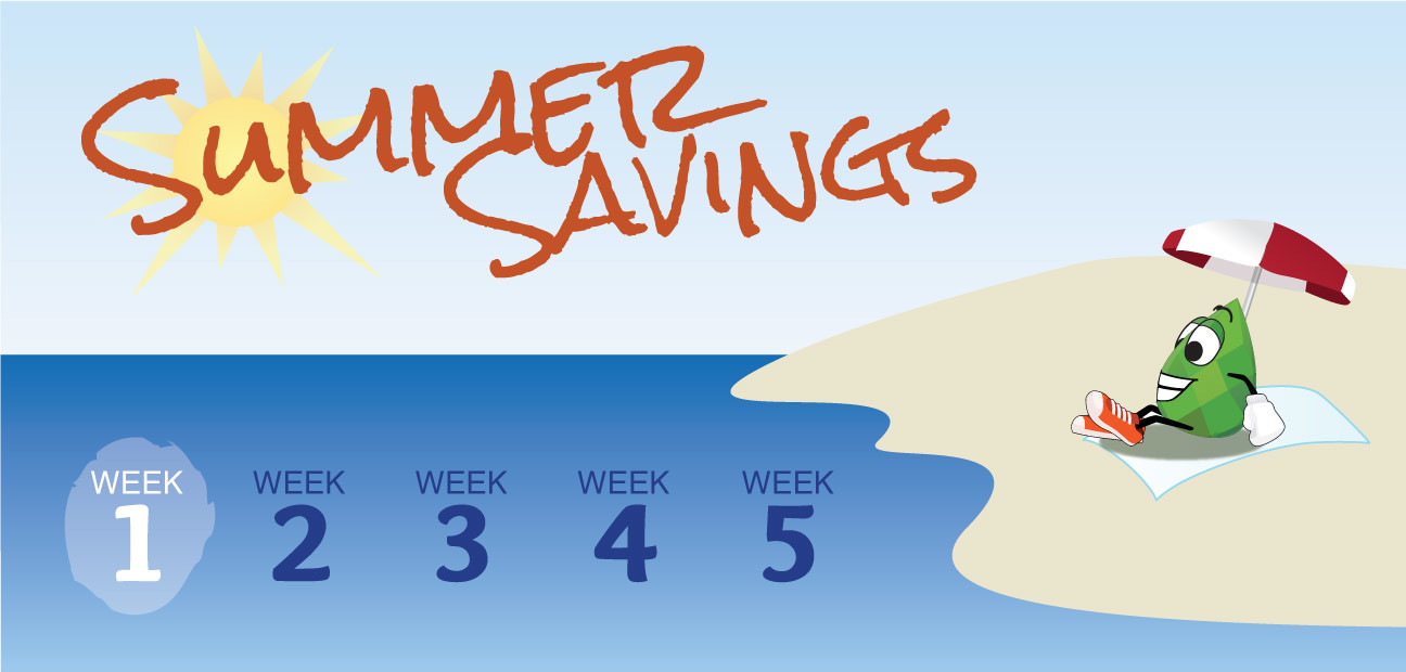 Summer Savings Week 1